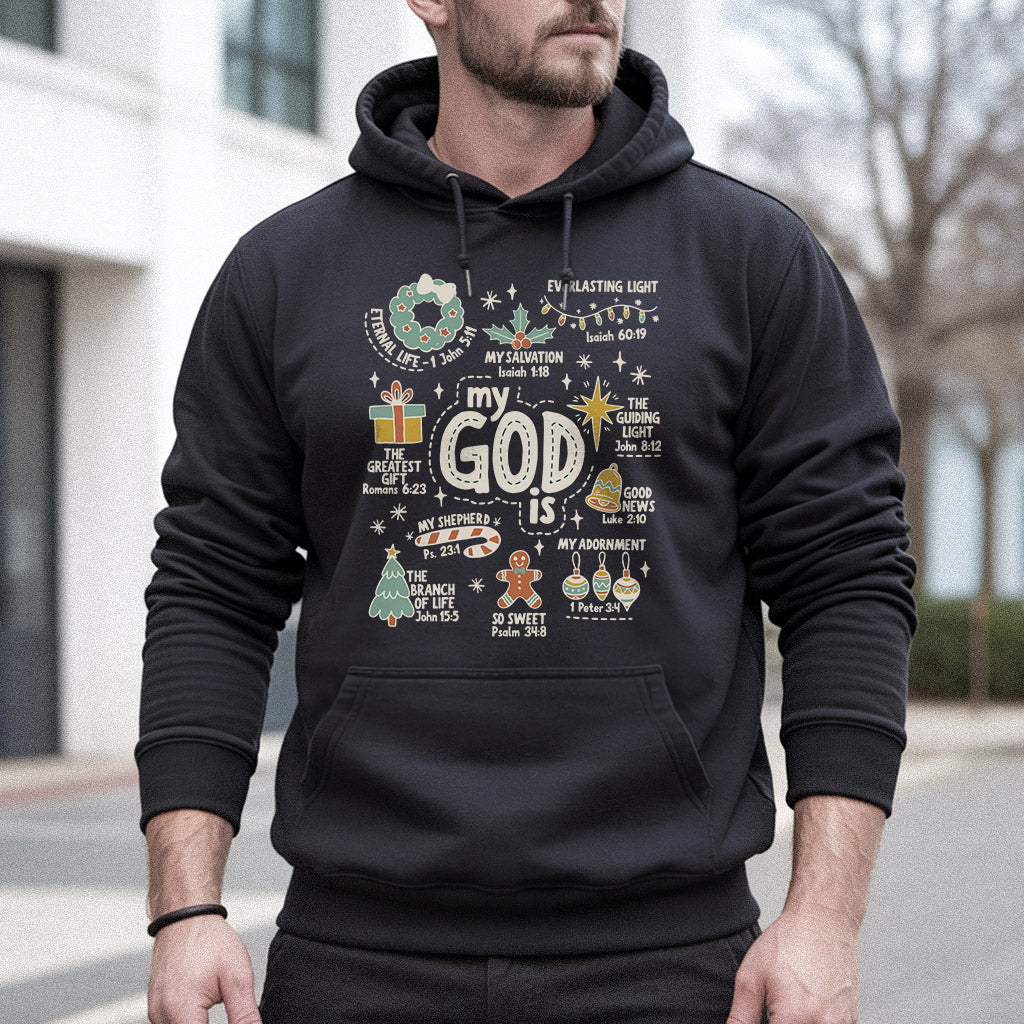 My God is - Christian Doodle - Unisex Tshirt / Hoodie / Sweatshirt