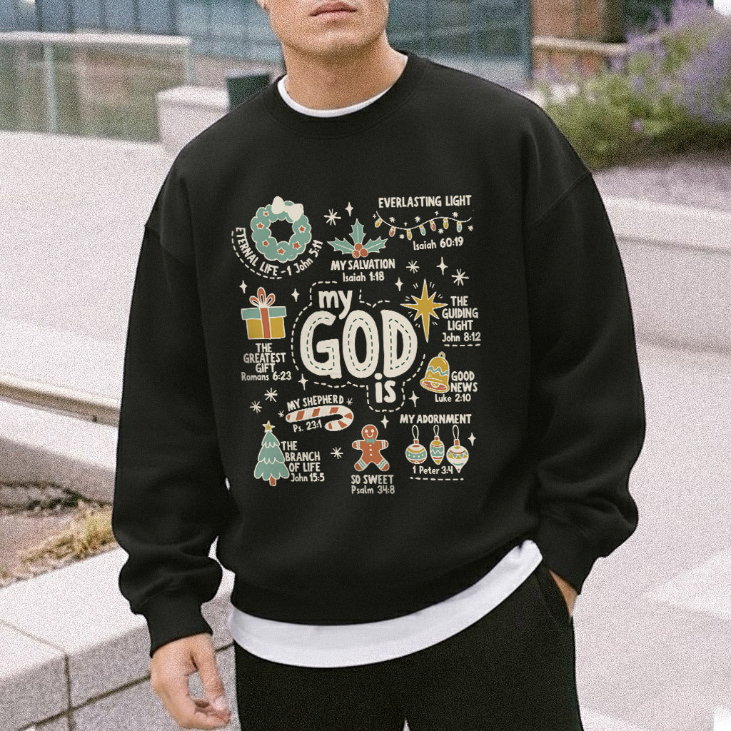 My God is - Christian Doodle - Unisex Tshirt / Hoodie / Sweatshirt