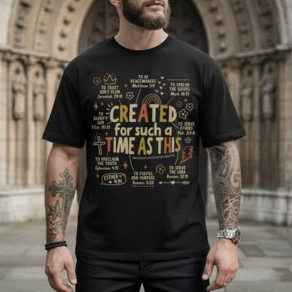 Created For Such a Time as This - Christian Doodle - Unisex Tshirt / Hoodie / Sweatshirt