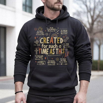 Created For Such a Time as This - Christian Doodle - Unisex Tshirt / Hoodie / Sweatshirt