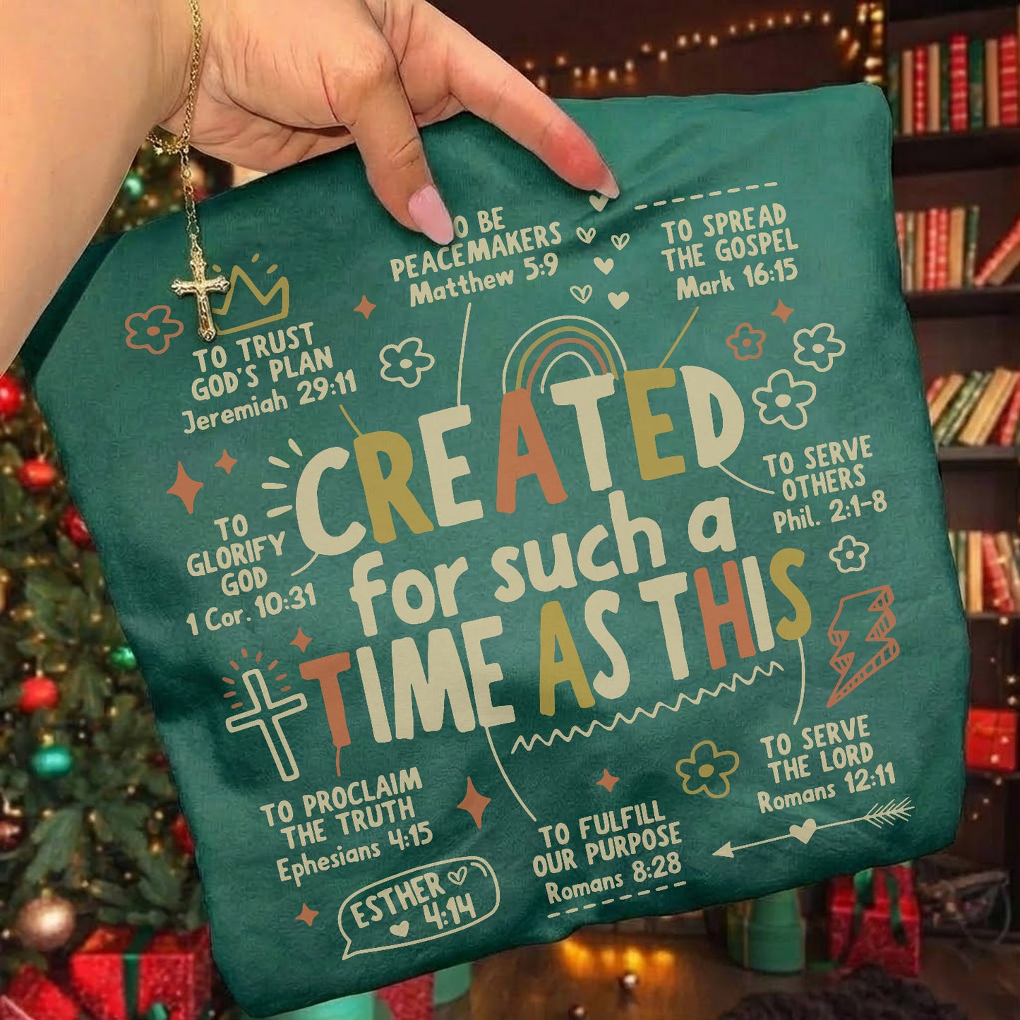 Created For Such a Time as This - Christian Doodle - Unisex Tshirt / Hoodie / Sweatshirt