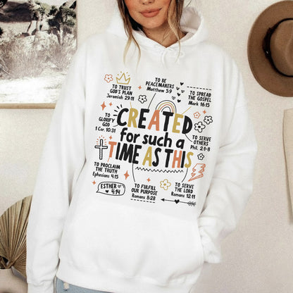 Created For Such a Time as This - Christian Doodle - Unisex Tshirt / Hoodie / Sweatshirt