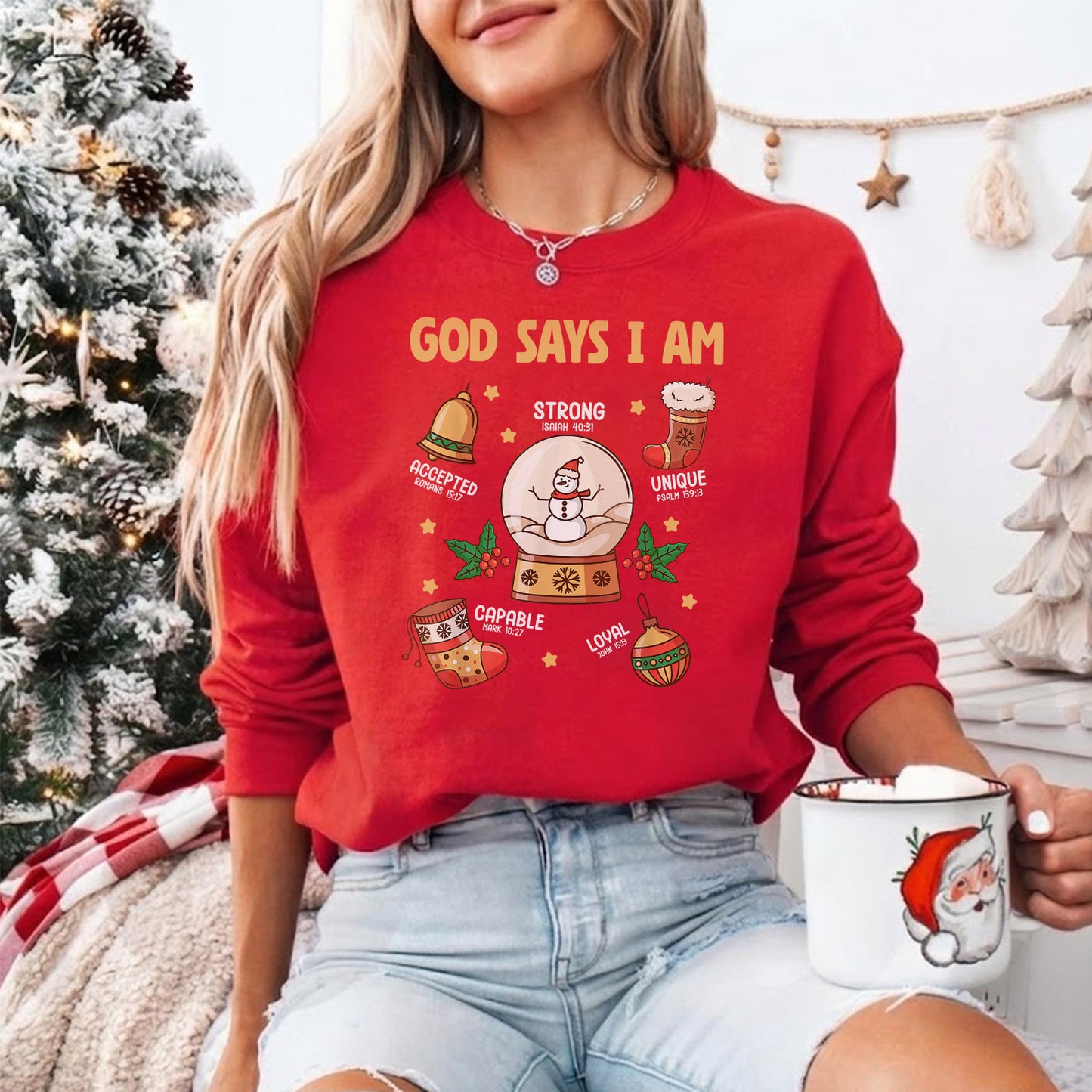 Christmas Holiday - God Say I Am – Kid & Unisex Tshirt / Hoodie / Sweatshirt