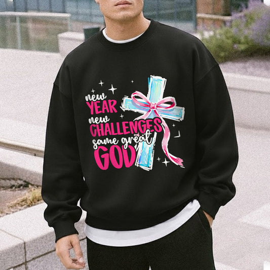 New Year New Challenges Same Great God – New Year In God – Unisex Tshirt / Hoodie / Sweatshirt