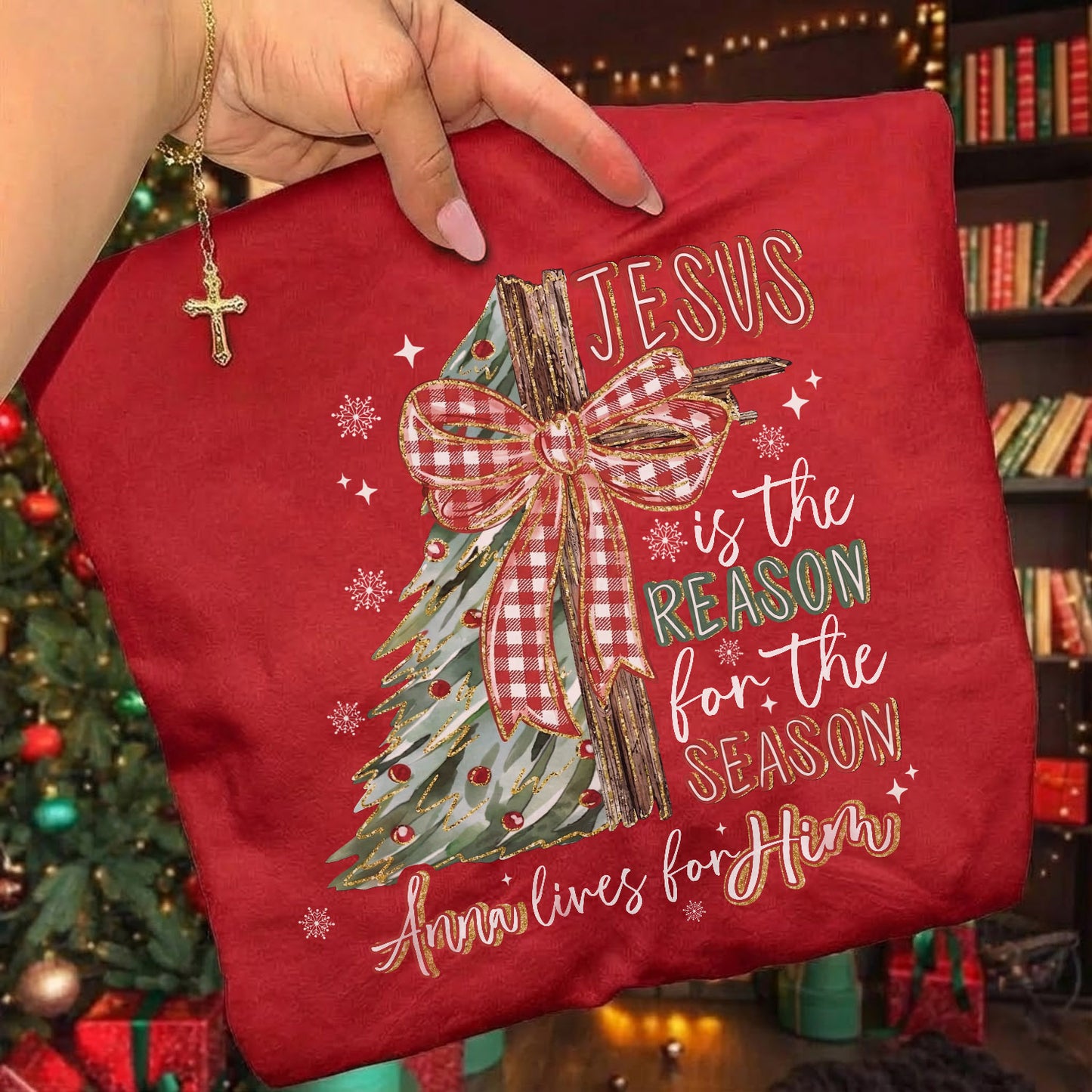 Jesus Is the Reason – Custom Name Christmas Tree & Cross Bow Design  - Merry Christmas - Unisex Tshirt / Hoodie / Sweatshirt