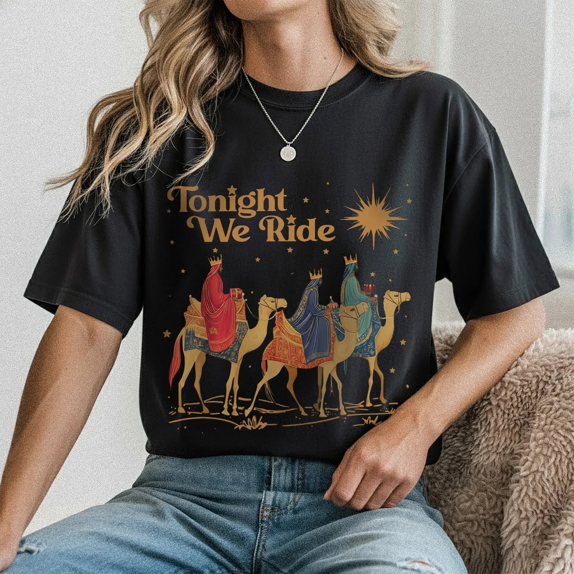 Tonight We Ride – The Wise Men Design – Unisex T-shirt / Hoodie / Sweatshirt - Faith Guided Life