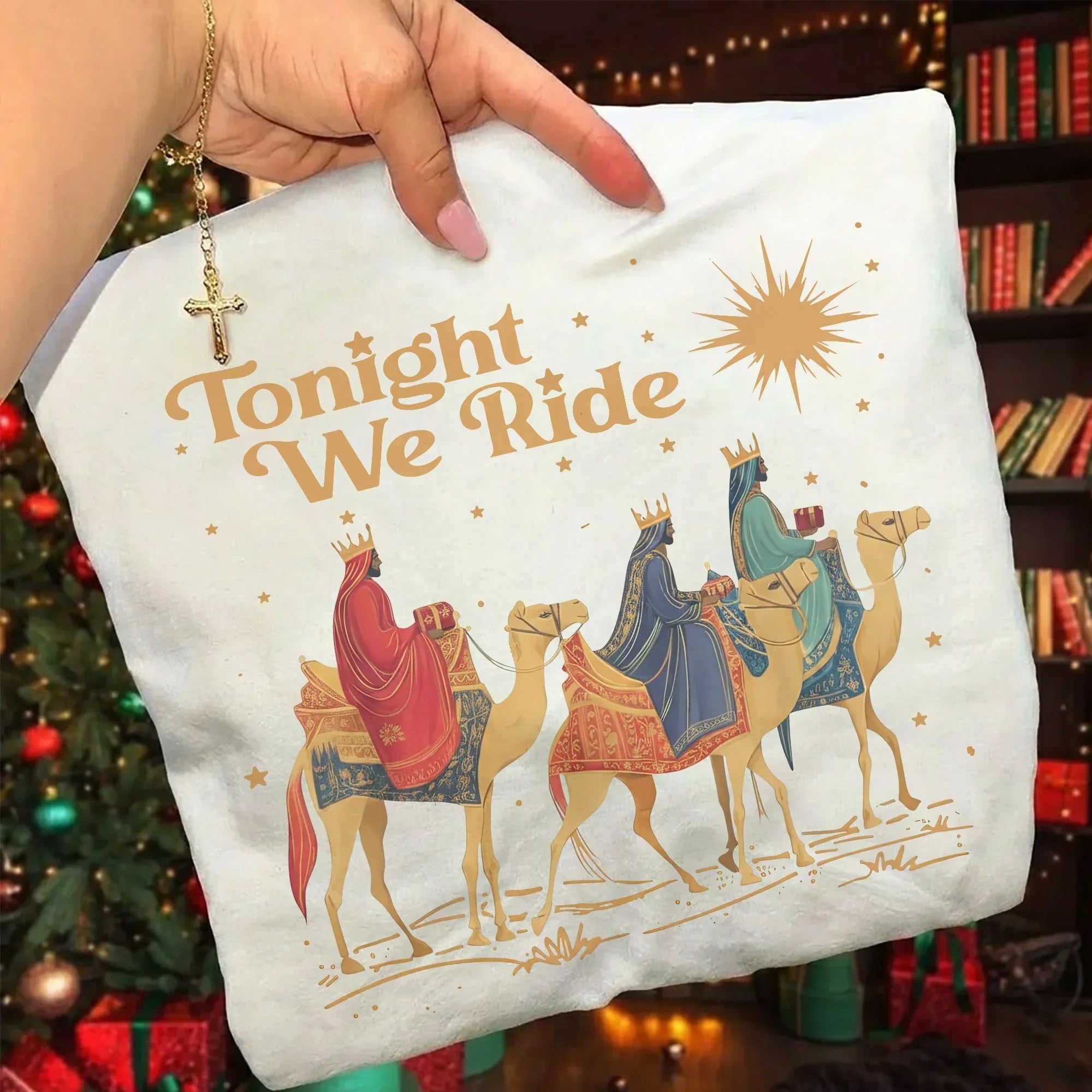 Tonight We Ride – The Wise Men Design – Unisex T-shirt / Hoodie / Sweatshirt - Faith Guided Life