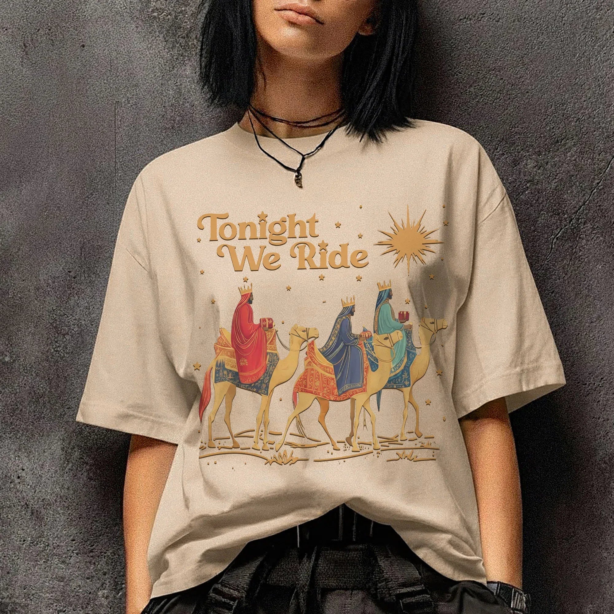 Tonight We Ride – The Wise Men Design – Unisex T-shirt / Hoodie / Sweatshirt - Faith Guided Life