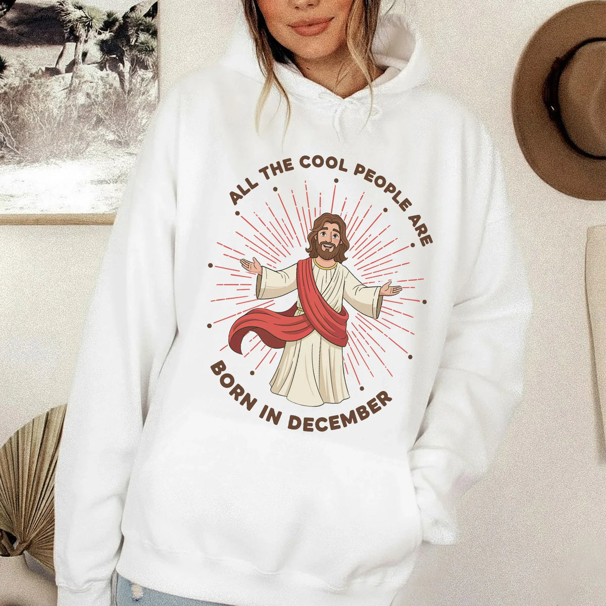 All the Cool People Are Born in December – Jesus Design – Unisex T-shirt / Hoodie / Sweatshirt - Faith Guided Life