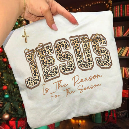 Jesus Is The Reason For The Season Leopard Pattern Design  - Merry Christmas - Unisex Tshirt / Hoodie / Sweatshirt