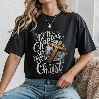 12 New Chapters 365 Chances Faith - New Year in God - Unisex Tshirt / Hoodie / Sweatshirt