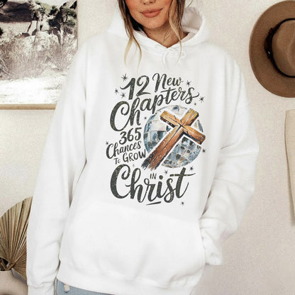 12 New Chapters 365 Chances Faith - New Year in God - Unisex Tshirt / Hoodie / Sweatshirt