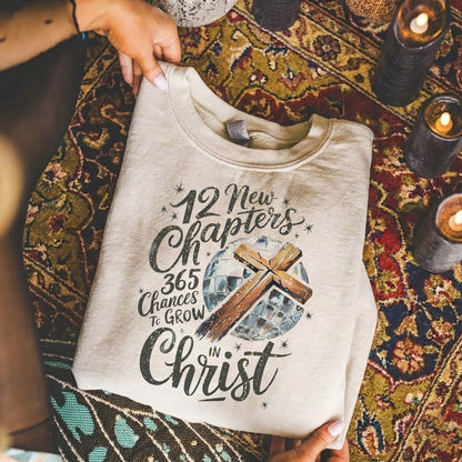 12 New Chapters 365 Chances Faith - New Year in God - Unisex Tshirt / Hoodie / Sweatshirt