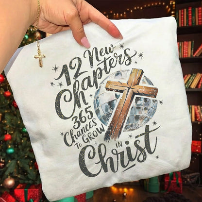 12 New Chapters 365 Chances Faith - New Year in God - Unisex Tshirt / Hoodie / Sweatshirt