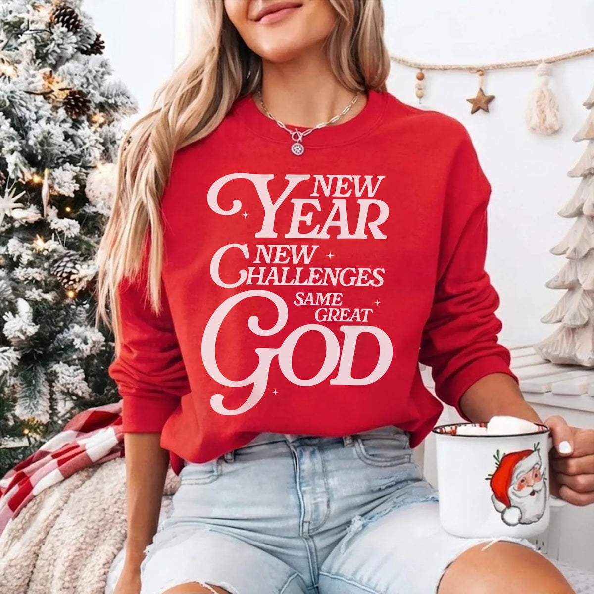 New Year New Challenges Same Great God - New Year in God - Unisex Tshirt / Hoodie / Sweatshirt - Faith Guided Life