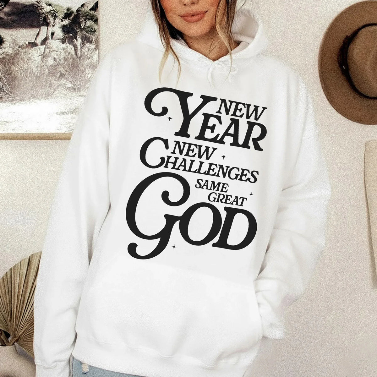 New Year New Challenges Same Great God - New Year in God - Unisex Tshirt / Hoodie / Sweatshirt - Faith Guided Life