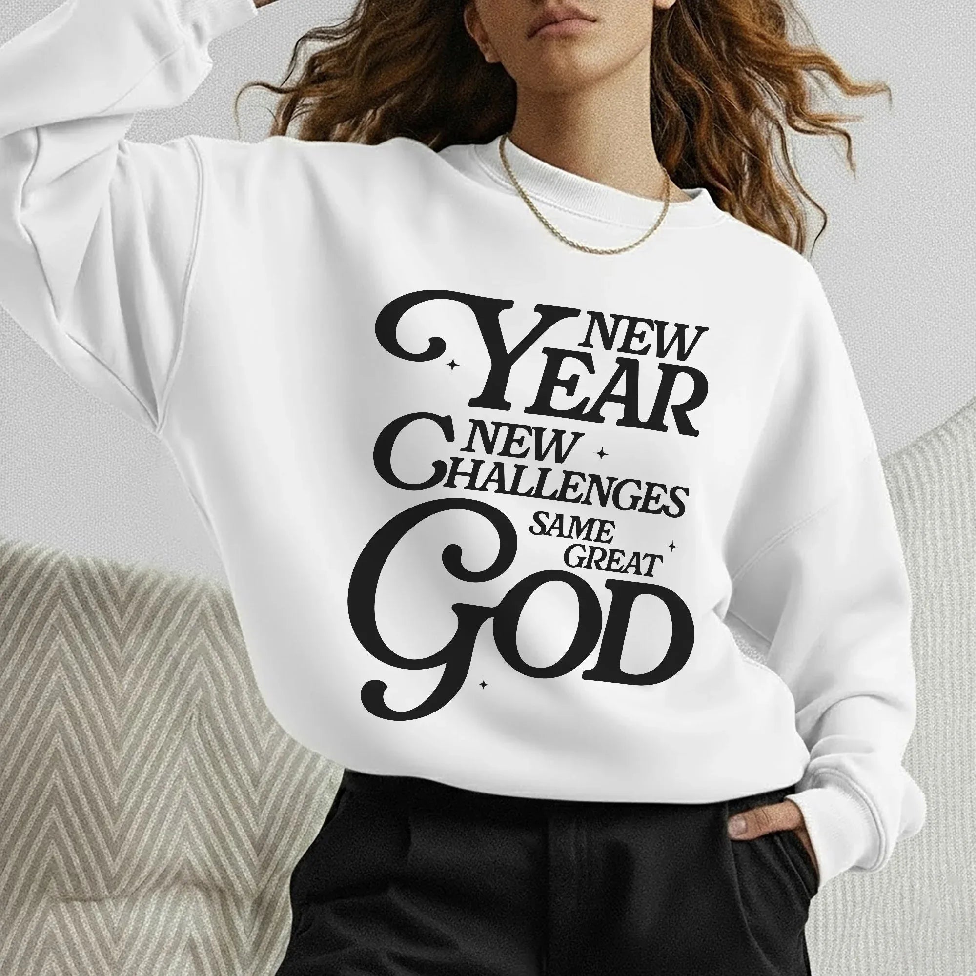 New Year New Challenges Same Great God - New Year in God - Unisex Tshirt / Hoodie / Sweatshirt - Faith Guided Life