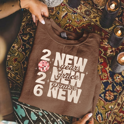 New Year, New Grace, New Praise - New Year in God - Unisex Tshirt / Hoodie / Sweatshirt