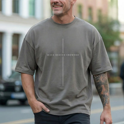 [COMFORT T-SHIRT] Make Heaven Crowded Minimalist Cross Line Design - Minimalist Faith - Faith Guided Life