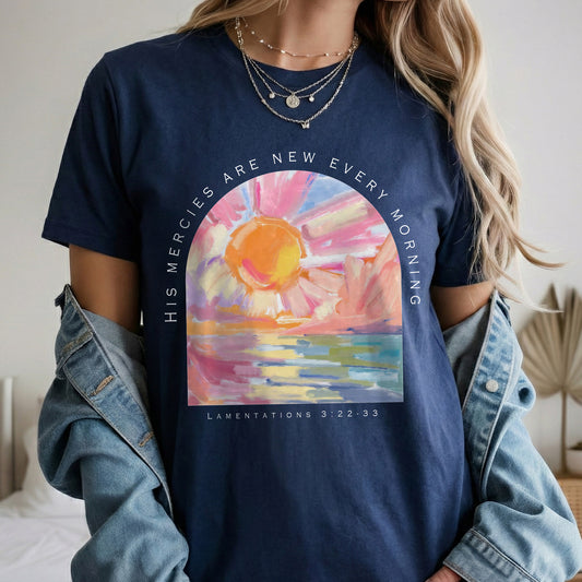 His Mercies Are New Every Morning Pastel Sunrise Christian Design - Faith Floral - Unisex Tshirt / Hoodie / Sweatshirt