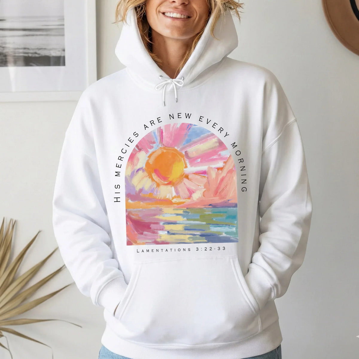 His Mercies Are New Every Morning Pastel Sunrise Christian Design - Faith Floral - Unisex Tshirt / Hoodie / Sweatshirt - Faith Guided Life