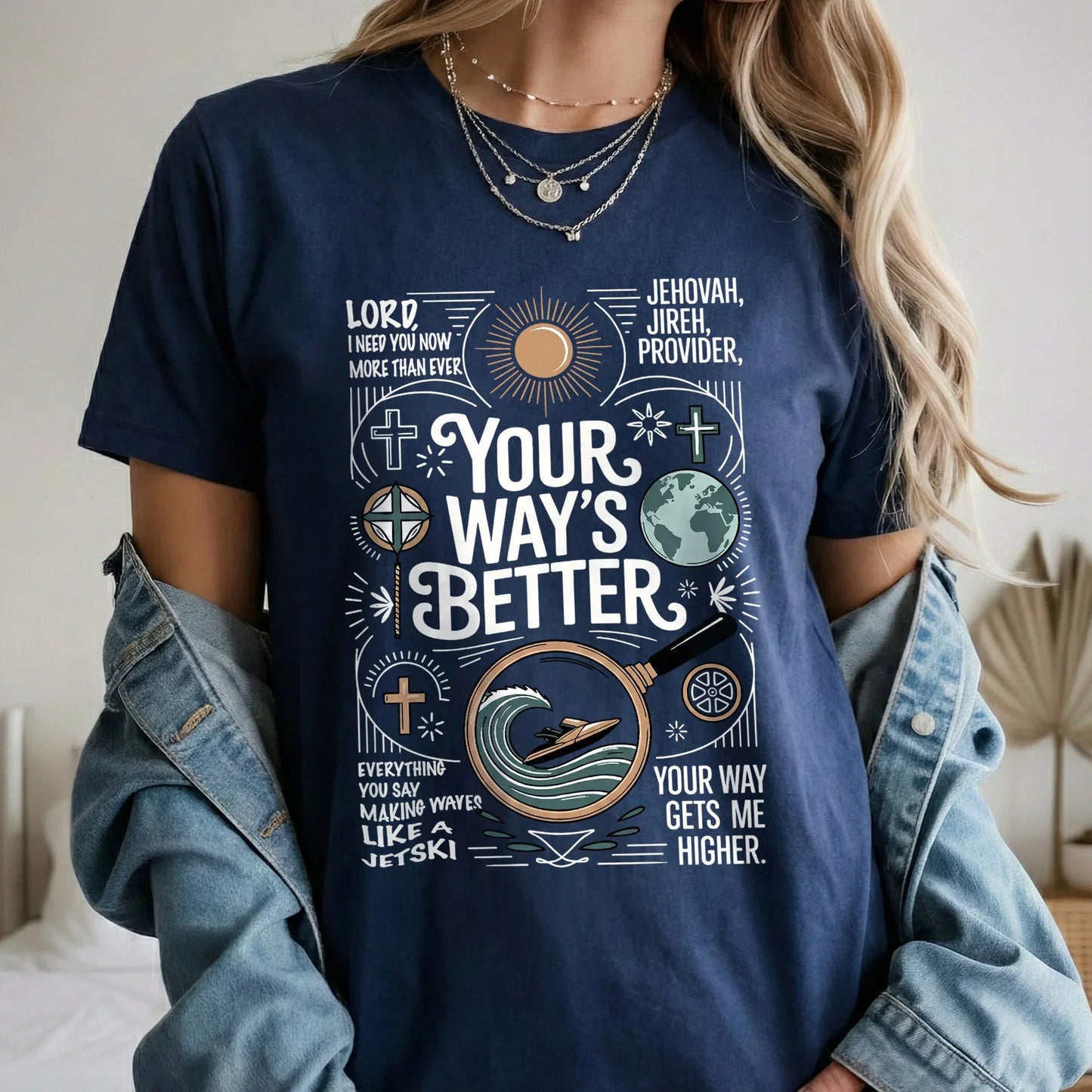 Your Way’s Better Jehovah Jireh Christian Design - Christian Doodle - Unisex Tshirt / Hoodie / Sweatshirt - Faith Guided Life