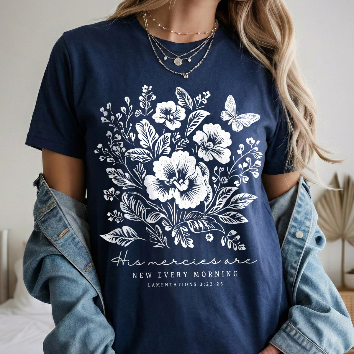 His Mercies Are New Every Morning Floral – Faith Floral – Unisex Tshirt / Hoodie / Sweatshirt