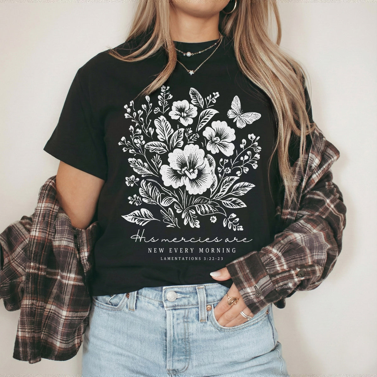 His Mercies Are New Every Morning Floral – Faith Floral – Unisex Tshirt / Hoodie / Sweatshirt