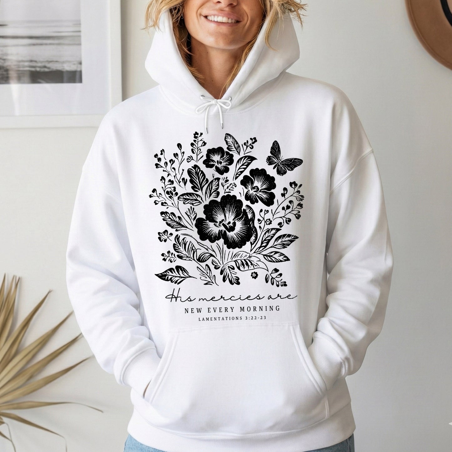 His Mercies Are New Every Morning Floral – Faith Floral – Unisex Tshirt / Hoodie / Sweatshirt