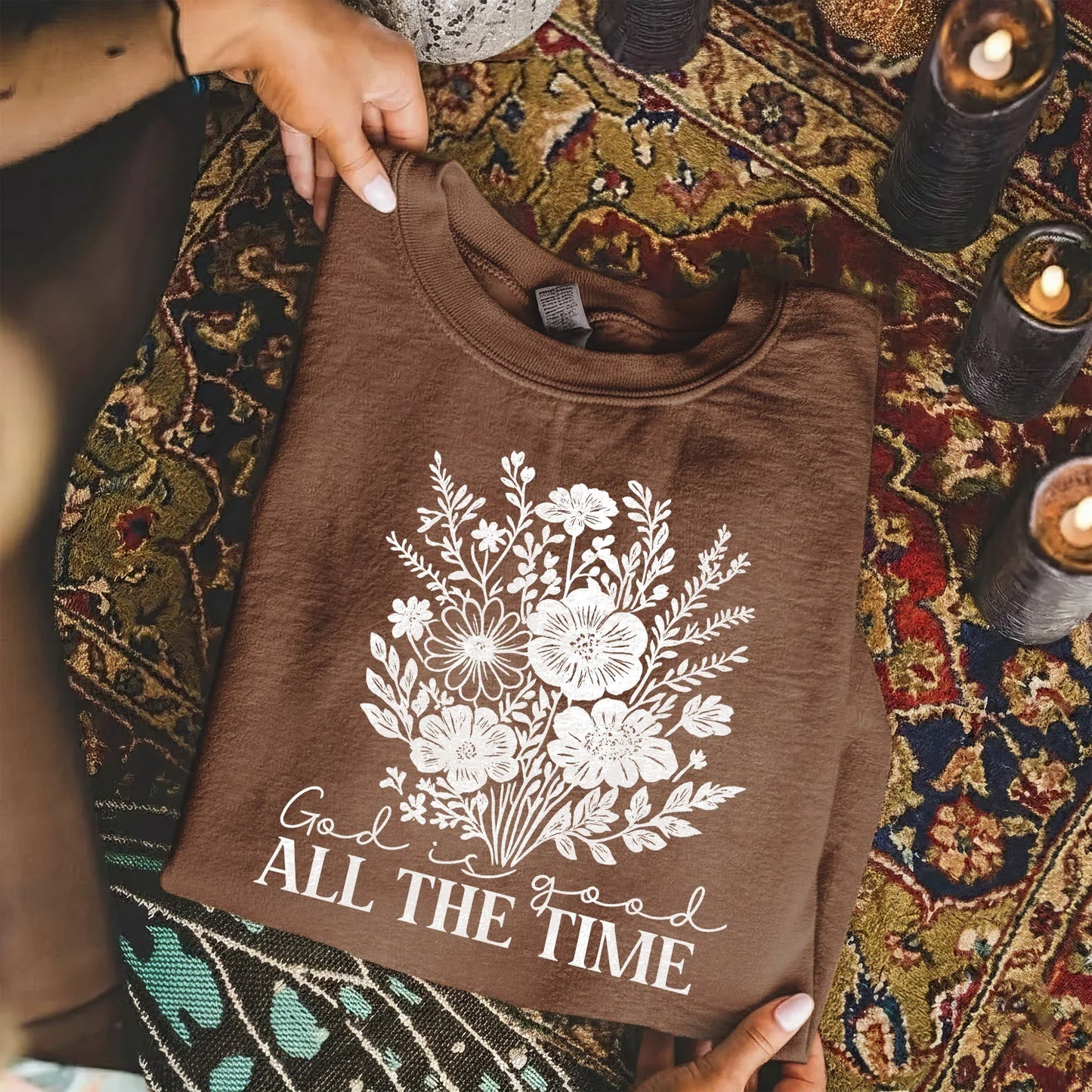God Is Good All The Time Floral Bouquet Design – Faith Floral – Unisex Tshirt / Hoodie / Sweatshirt - Faith Guided Life