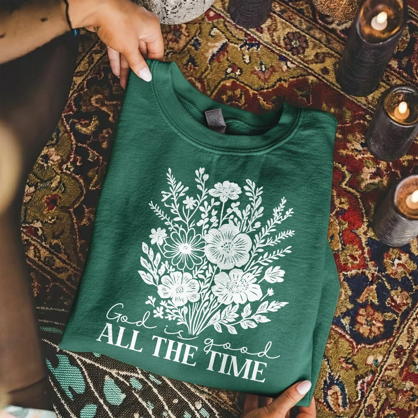 God Is Good All The Time Floral Bouquet Design – Faith Floral – Unisex Tshirt / Hoodie / Sweatshirt - Faith Guided Life