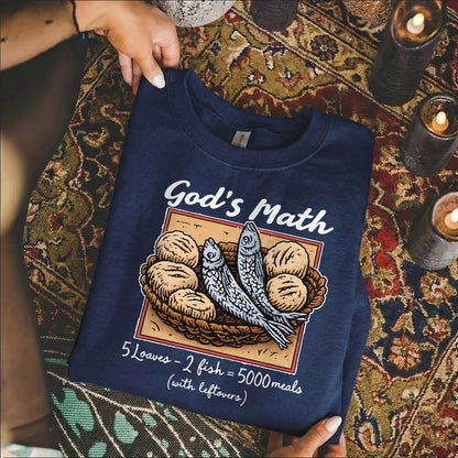 [COMFORT T-SHIRT] God’s Math Loaves & Fishes Miracle Design - Faith Guided Life