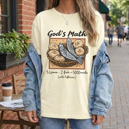 [COMFORT T-SHIRT] God’s Math Loaves & Fishes Miracle Design - Faith Guided Life
