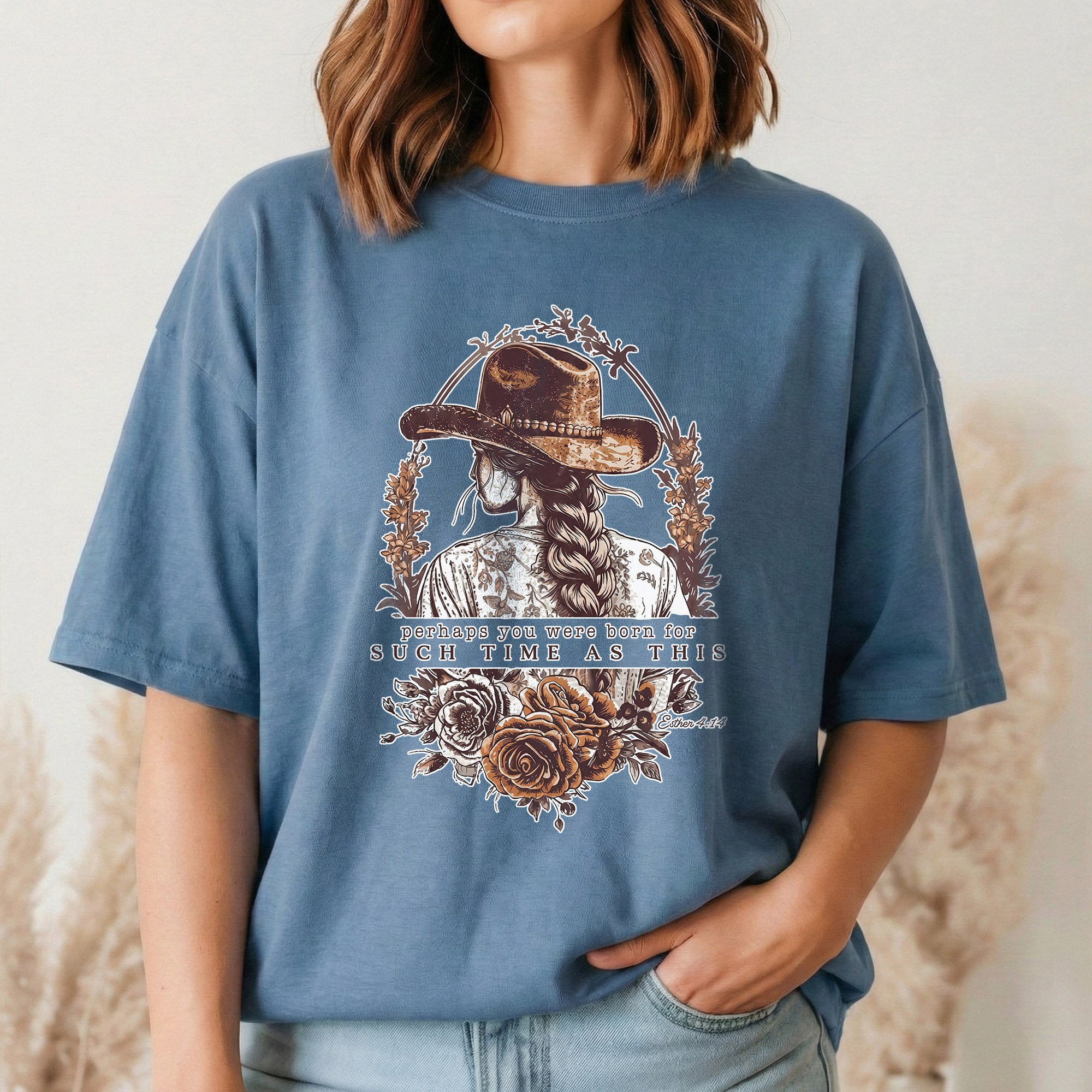 [COMFORT T-SHIRT] Perhaps You Were Born For Such a Time as This – Faith Floral
