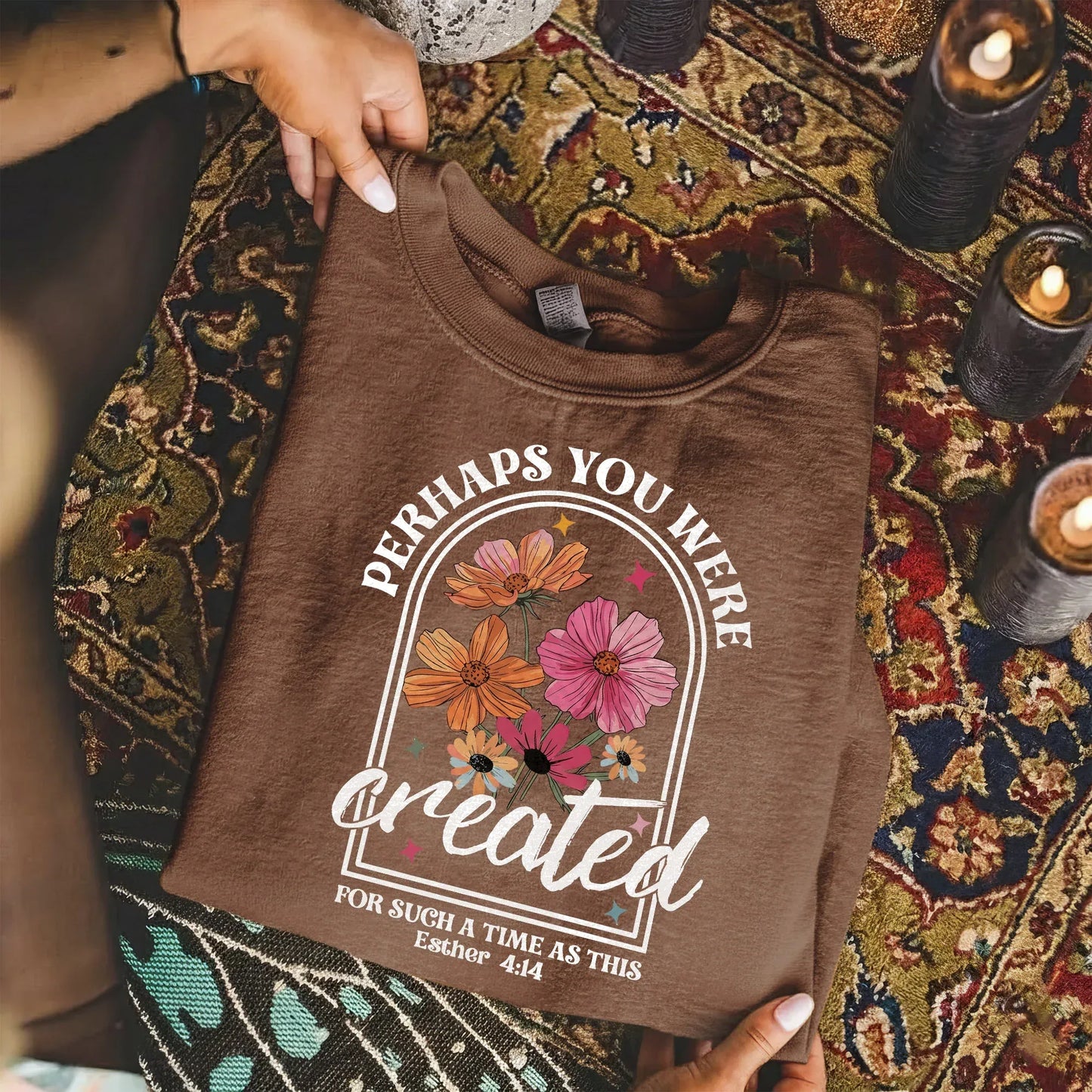Perhaps You Were Created Floral Arch Design – Faith Floral – Unisex Tshirt / Hoodie / Sweatshirt - Faith Guided Life