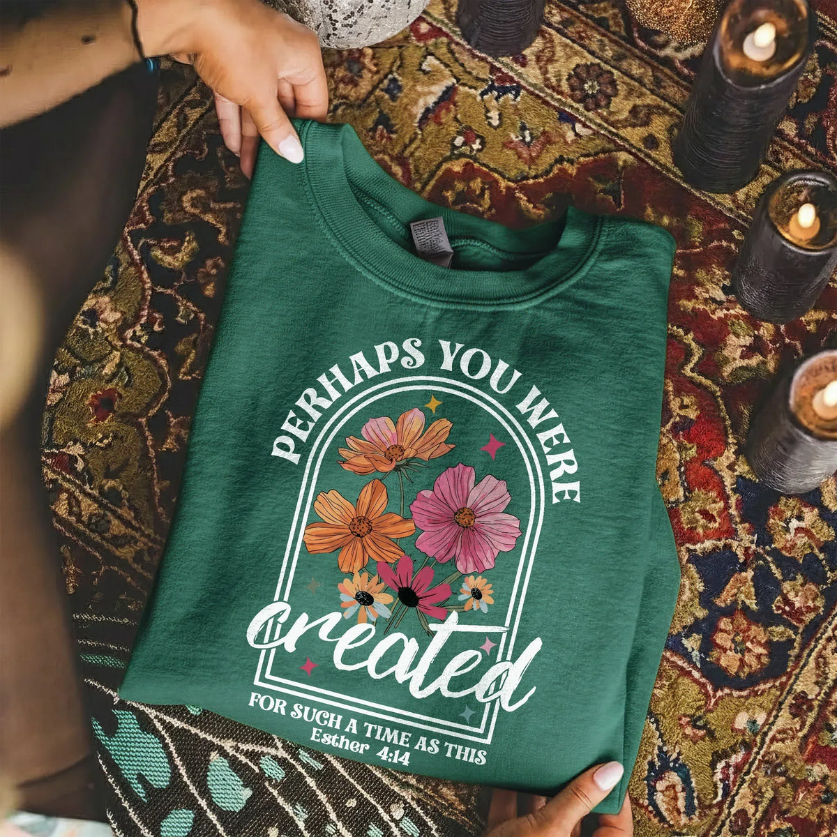 Perhaps You Were Created Floral Arch Design – Faith Floral – Unisex Tshirt / Hoodie / Sweatshirt - Faith Guided Life