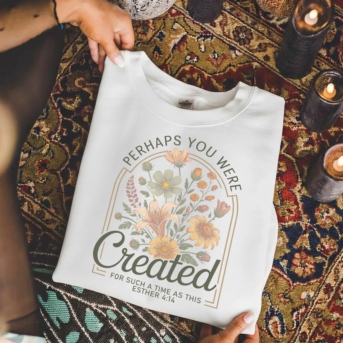 Perhaps You Were Created Vintage Floral Arch Design – Faith Floral – Unisex Tshirt / Hoodie / Sweatshirt - Faith Guided Life