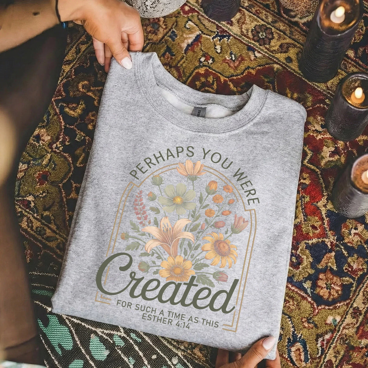 Perhaps You Were Created Vintage Floral Arch Design – Faith Floral – Unisex Tshirt / Hoodie / Sweatshirt - Faith Guided Life