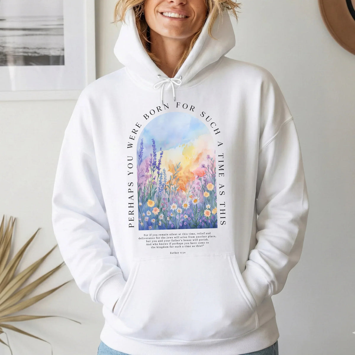 Born For Such A Time As This Watercolor Meadow Design – Faith Floral – Unisex Tshirt / Hoodie / Sweatshirt - Faith Guided Life