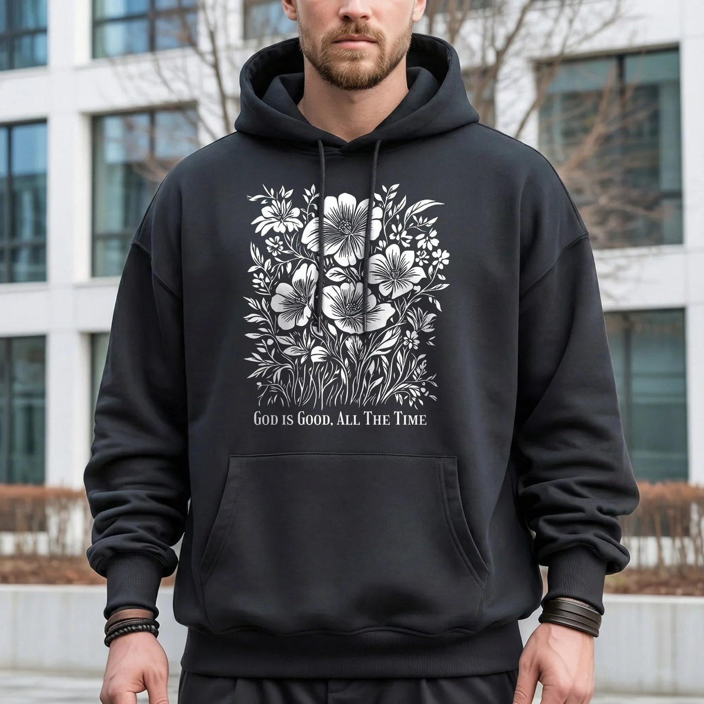 God Is Good All The Time Botanical Design – Faith Floral – Unisex Tshirt / Hoodie / Sweatshirt - Faith Guided Life