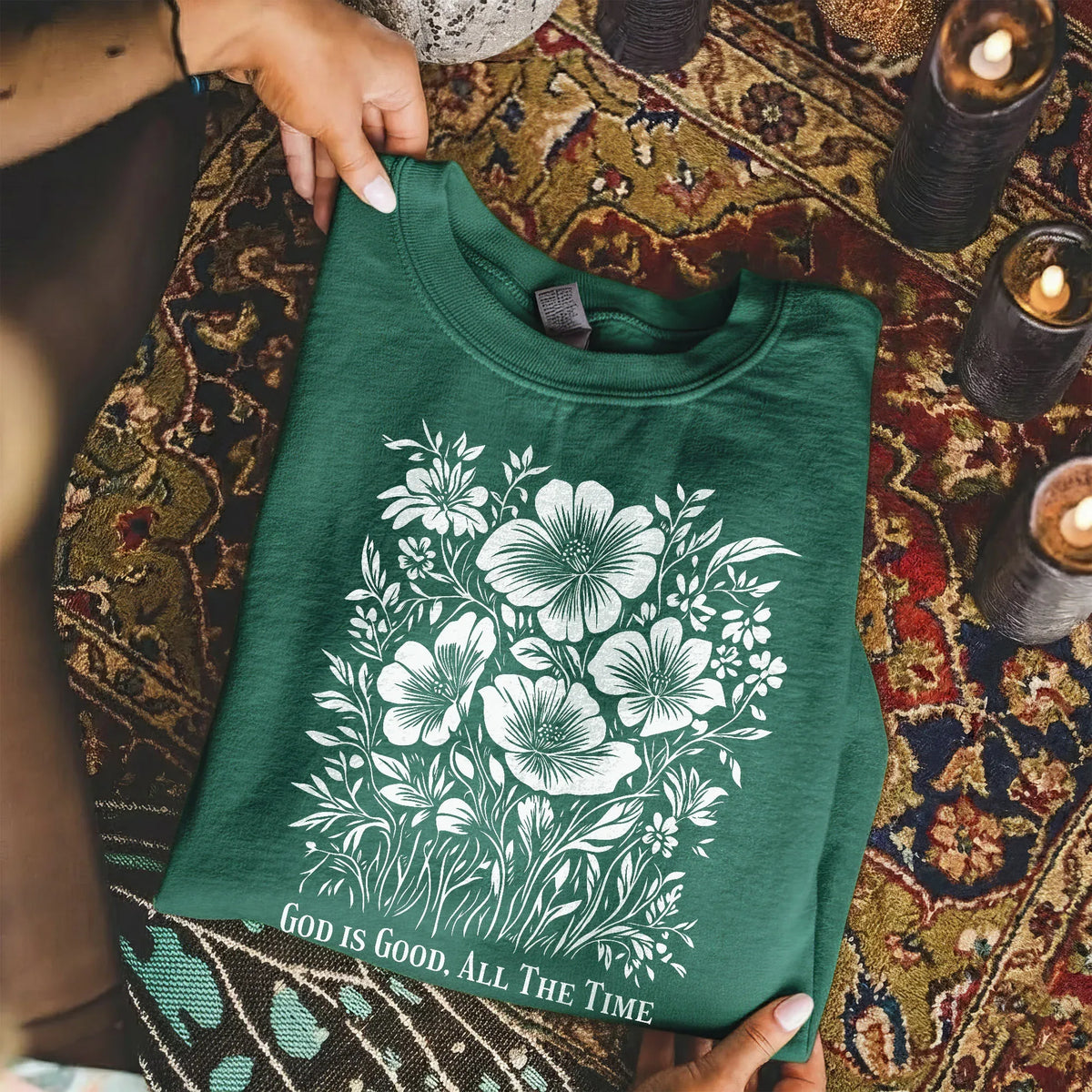 God Is Good All The Time Botanical Design – Faith Floral – Unisex Tshirt / Hoodie / Sweatshirt - Faith Guided Life