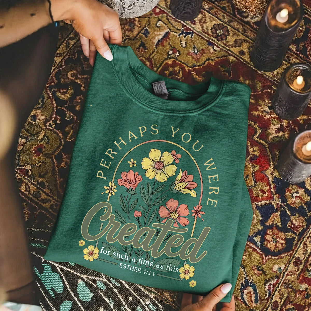 Perhaps You Were Created Floral Circle Design – Faith Floral – Unisex Tshirt / Hoodie / Sweatshirt - Faith Guided Life