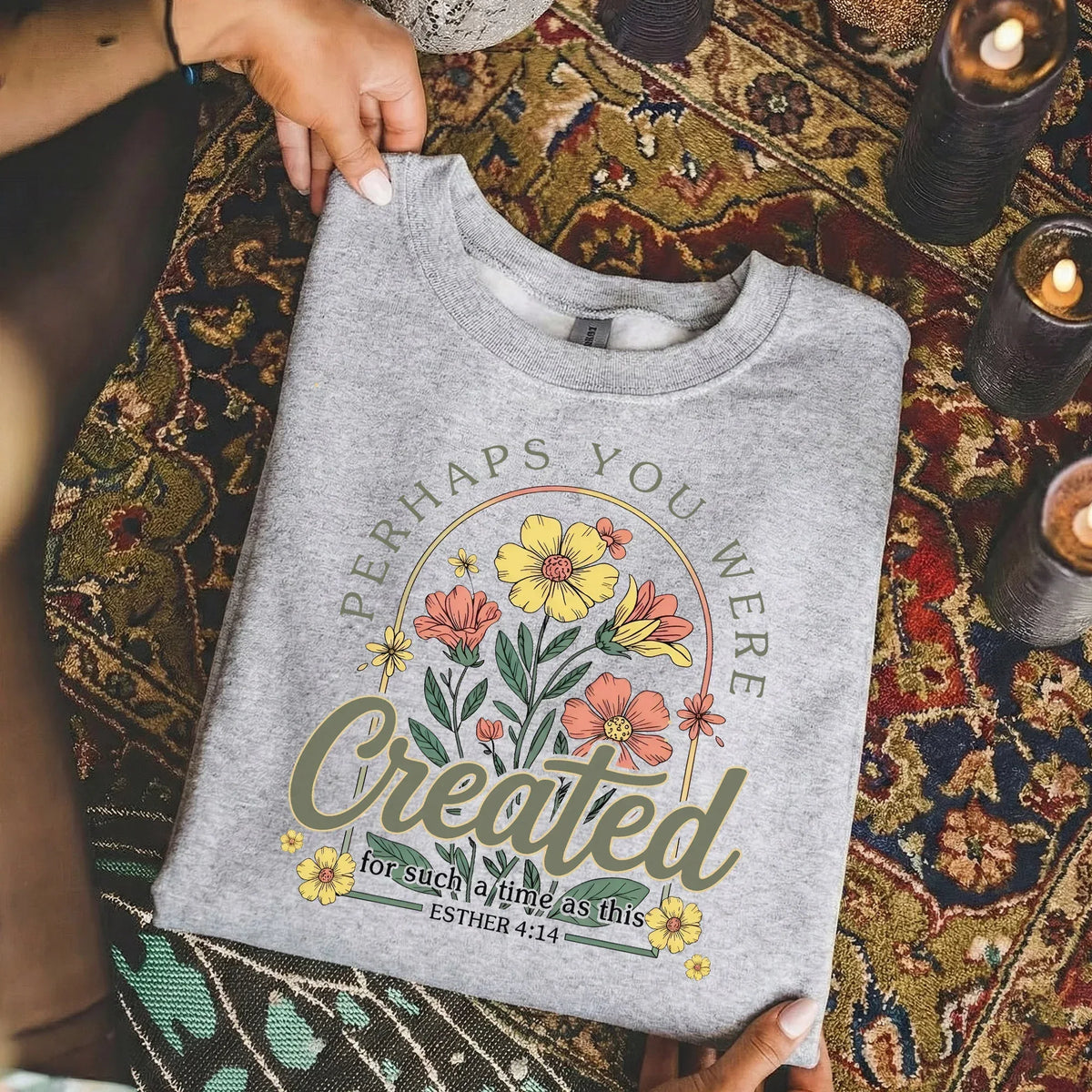 Perhaps You Were Created Floral Circle Design – Faith Floral – Unisex Tshirt / Hoodie / Sweatshirt - Faith Guided Life