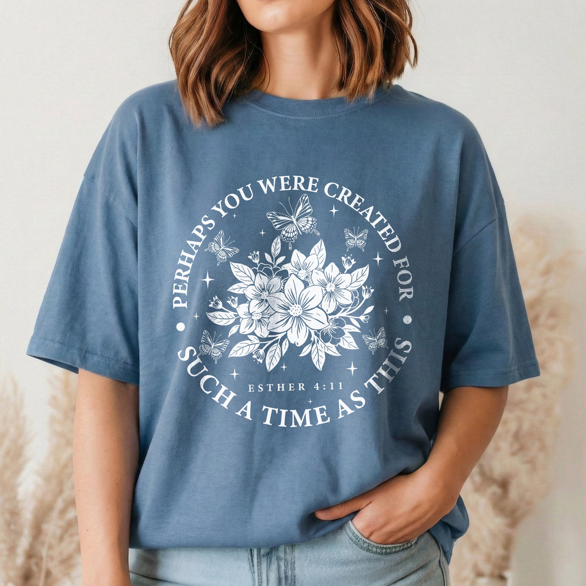 [COMFORT T-SHIRT] Created For Such A Time As This Butterfly Floral Design – Faith Floral