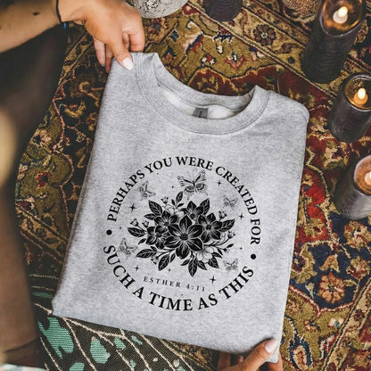 Created For Such A Time As This Butterfly Floral Design – Faith Floral – Unisex Tshirt / Hoodie / Sweatshirt - Faith Guided Life