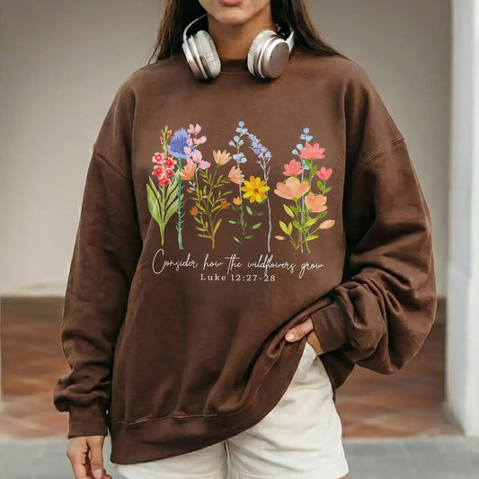 Consider How the Wildflowers Grow Design – Faith Floral – Unisex Tshirt / Hoodie / Sweatshirt - Faith Guided Life