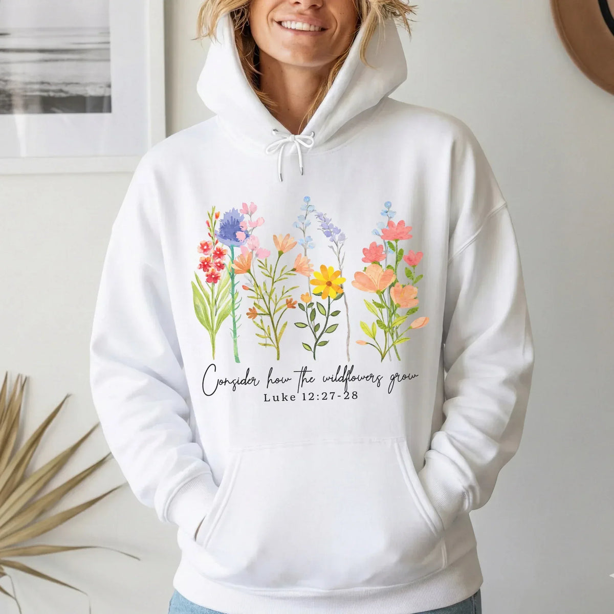 Consider How the Wildflowers Grow Design – Faith Floral – Unisex Tshirt / Hoodie / Sweatshirt - Faith Guided Life