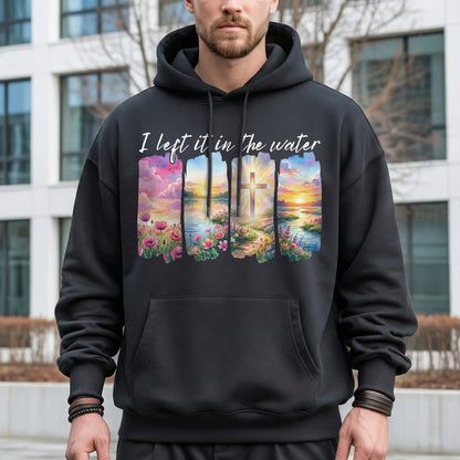 I Left It in the Water Faith Landscape – Landscape of Creation – Unisex Tshirt / Hoodie / Sweatshirt - Faith Guided Life