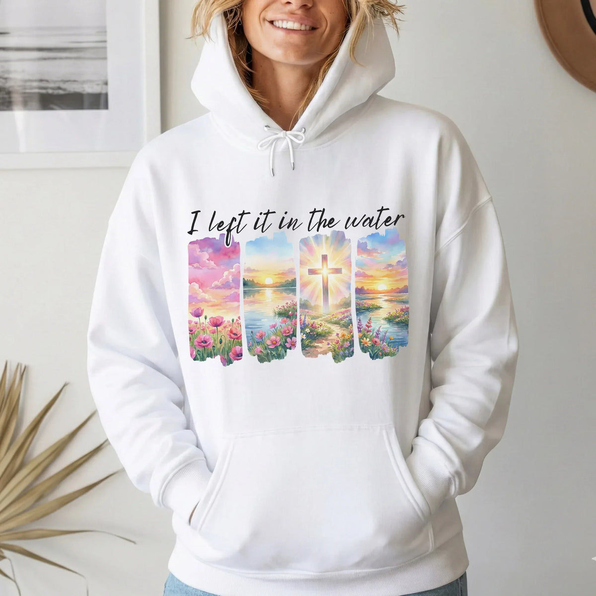 I Left It in the Water Faith Landscape – Landscape of Creation – Unisex Tshirt / Hoodie / Sweatshirt - Faith Guided Life