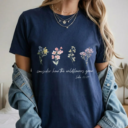 Consider How the Wildflowers Grow Floral Landscape – Faith Floral – Unisex Tshirt / Hoodie / Sweatshirt - Faith Guided Life